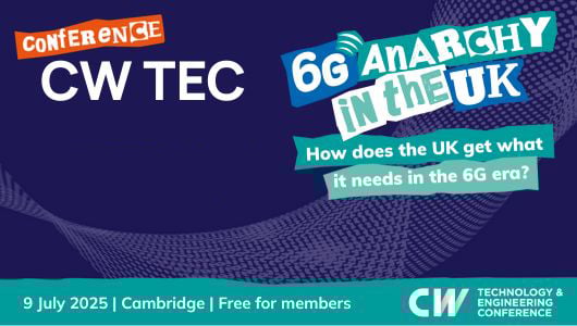 CW TEC 2025: 6G Anarchy in the UK
